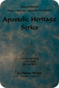 Apostolic Heritage Series